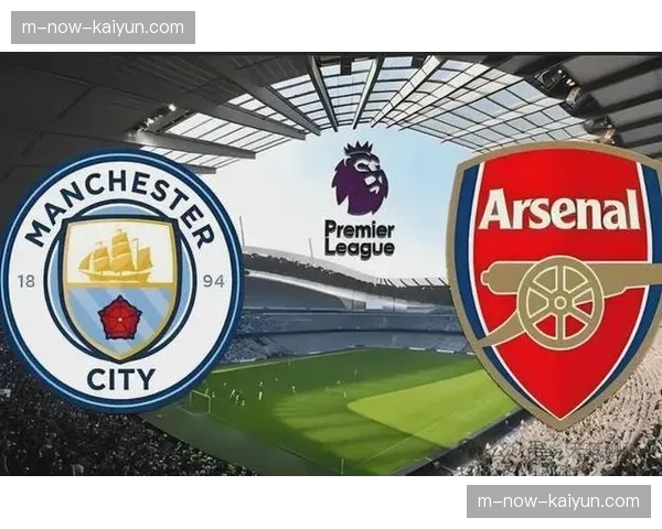 曼城森林伤病影响：阵容完整性对交锋结果的关键性